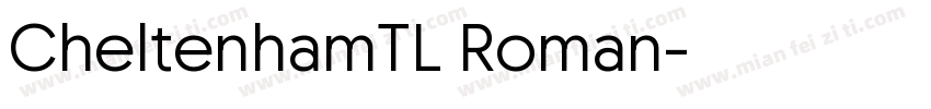 CheltenhamTL Roman字体转换